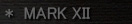 Mark XII